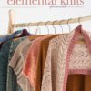 Elemental Knits by Courtney Spainhower 9781632506535